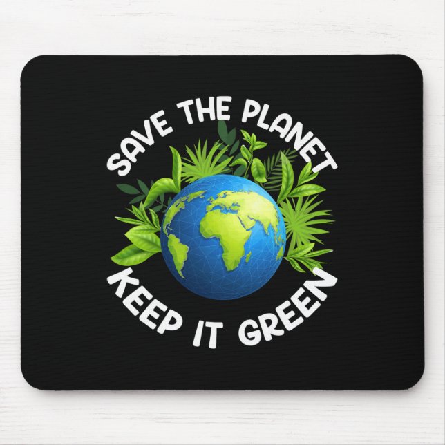 Earth Day Save The Planet  Mouse Pad (Front)