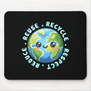 Earth Day Shirt Reduce Reuse Recycle And Respect Mouse Pad