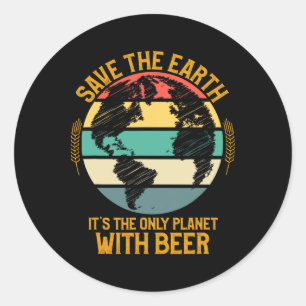 Earth Day Shirt Save The Earth Its The Only Planet Classic Round Sticker