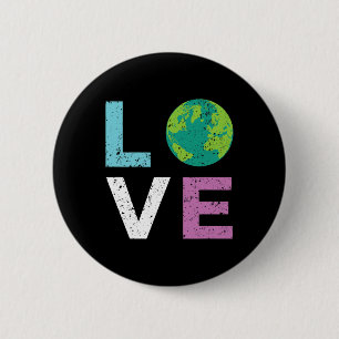 Earth Day T Shirt Love And The Earth Vintage Style 6 Cm Round Badge