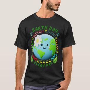 Earth Day Teacher Environment Day Recycle Earth Da T-Shirt