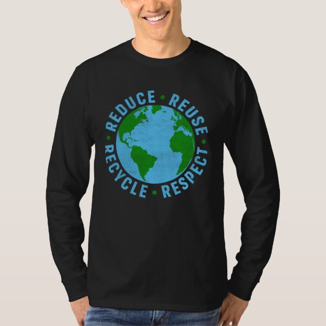 Earth Day Teacher Environment Reduce Reuse Recycle T-Shirt (Front)