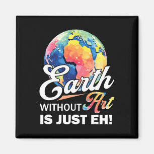Earth Day Teachers Clroom Funny Teacher  Magnet