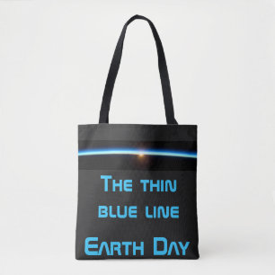 Earth Day - The thin blue Line Tote Bag