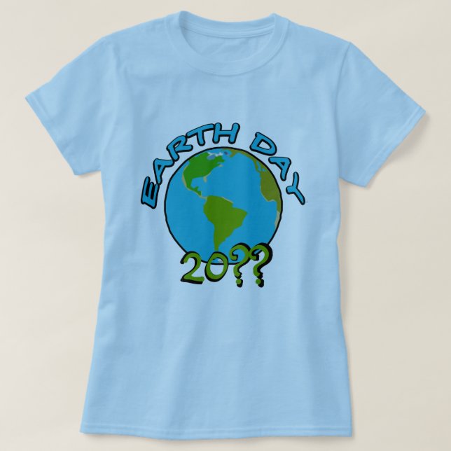 Earth Day with Custom Year T-Shirt (Design Front)
