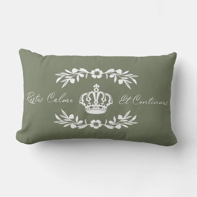 earth green white French Script Keep Calm Carry On Lumbar Cushion (Front)