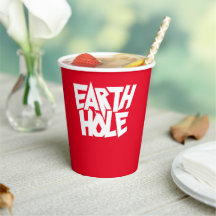 Earth Hole paper cup Red