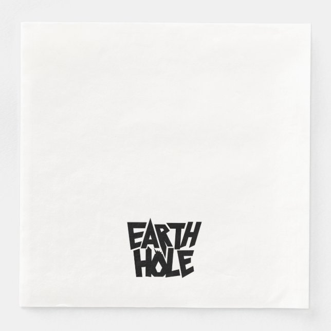 Earth Hole paper napkin (Front)