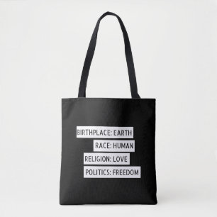 Earth, Human, Love Freedom Tote Bag