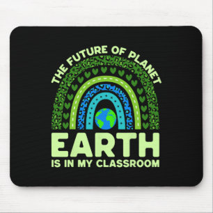 Earth Is In My Clroom Earth Day Environmental Rain Mouse Pad