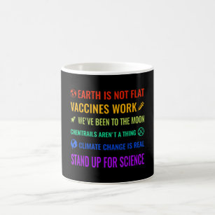 Earth is Not Flat Vaccines Work Funny science Coffee Mug