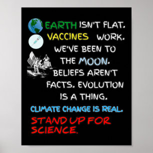 Earth Isn't Flat Stand Up For Science Real Earth D Poster