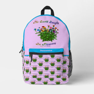Earth Laughs In Flowers Quote Personalised Printed Backpack