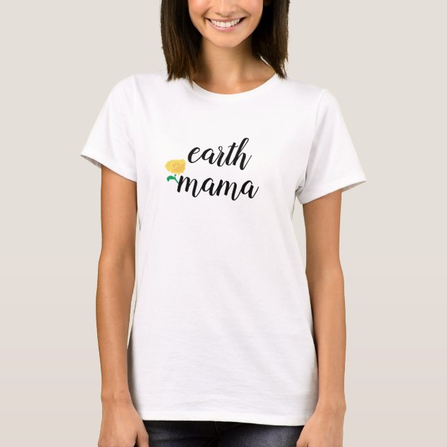 Earth Mama Flower T-shirt (Front)
