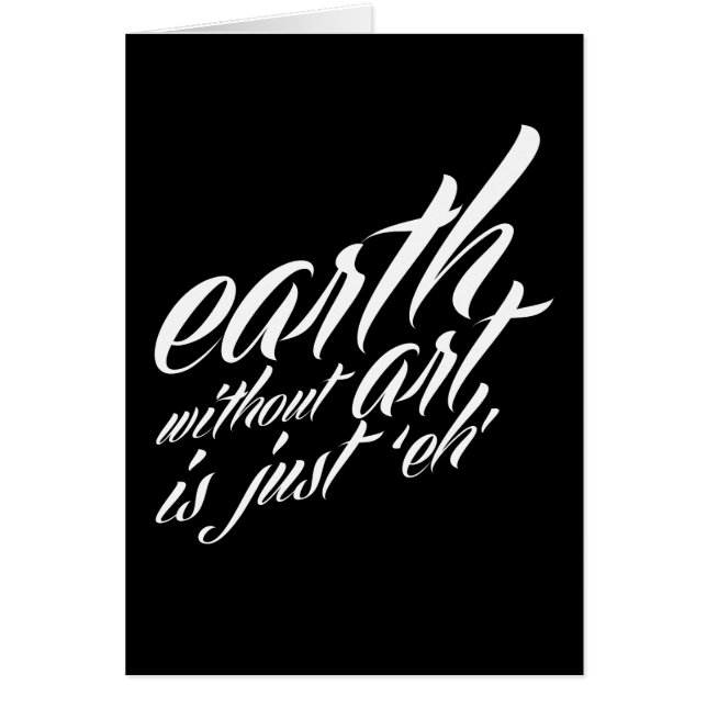 earth without art is just 'eh' (Front)