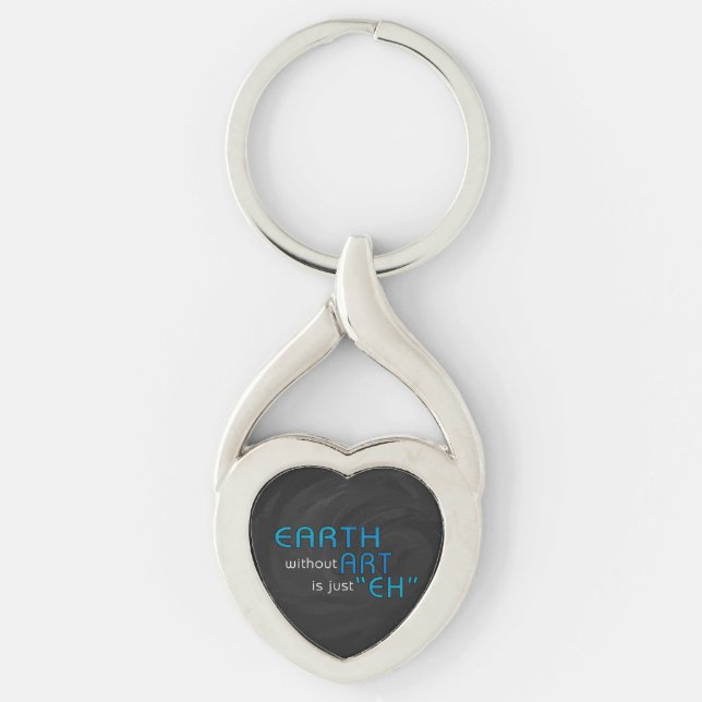 Earth without Art Key Ring (Front)