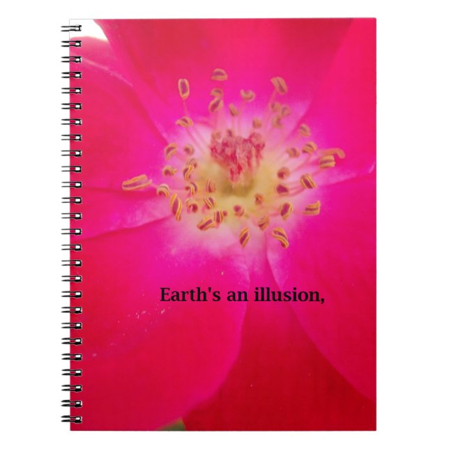 Earth's an Illusion Spiral Notebook (Front)