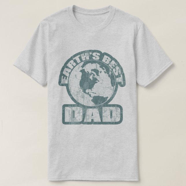 Earths Best Dad Blue T-Shirt (Design Front)