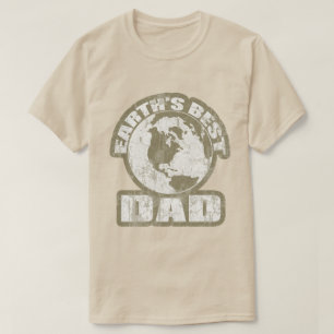 Earths Best Dad Brown T-Shirt