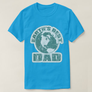 Earths Best Dad White and Blue T-Shirt
