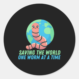 Earthworm Earth Day Saving The World One Worm At A Classic Round Sticker