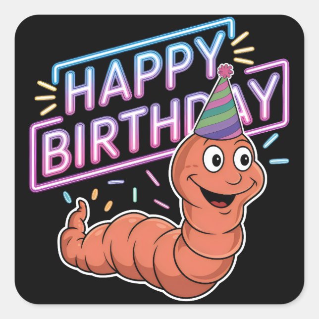 Earthworm wearing birhday hat neon square sticker (Front)