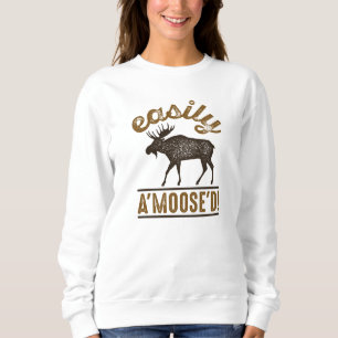 Easily A’Moose’D Sweatshirt