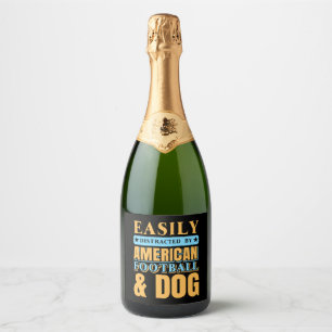 Easily Distracted By American Football & DOG Sparkling Wine Label