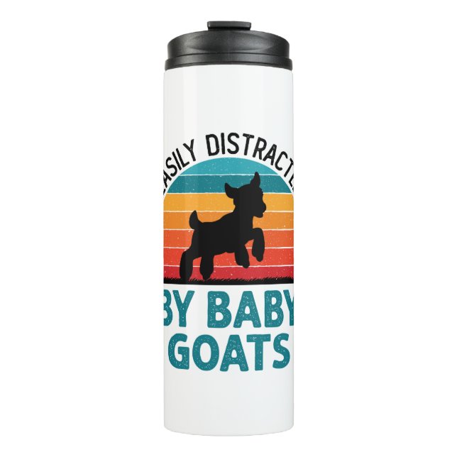 Easily Distracted by Baby Goats Goat Farmer Thermal Tumbler (Front)