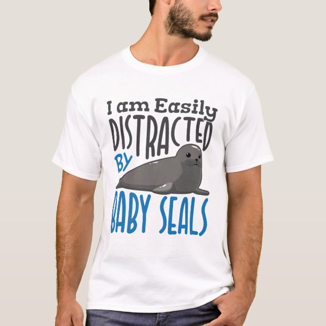Easily Distracted by Baby Seals Seal Lover T-Shirt (Front)