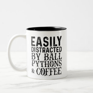 Easily Distracted By Ball Pythons And Coffee Two-Tone Coffee Mug