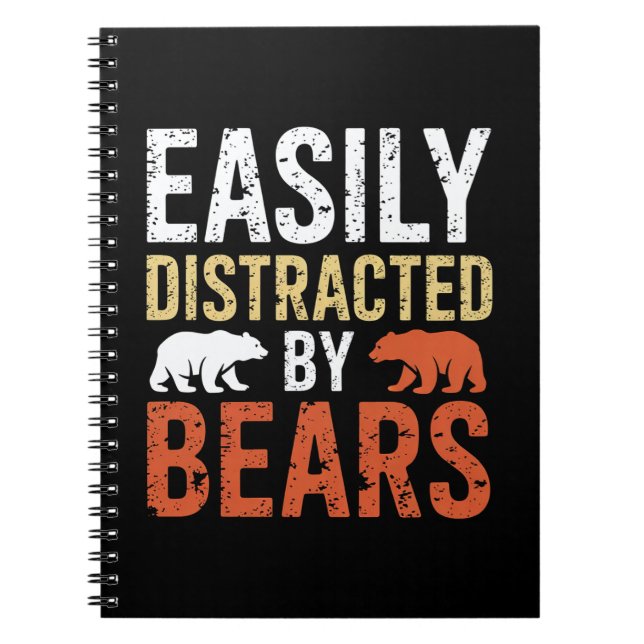 Easily Distracted By Bears Gay Bear LGBTQ Pride Notebook (Front)
