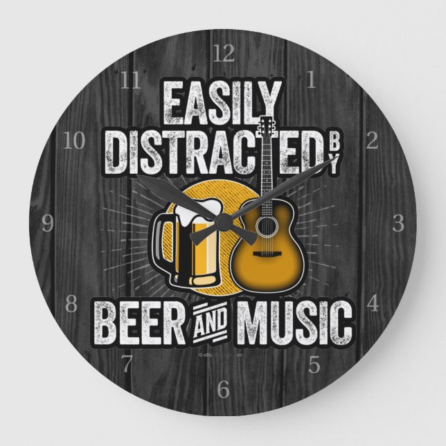 Easily Distracted by Beer and Music Large Clock (Front)