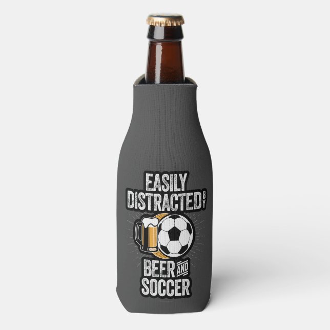 Easily Distracted by Beer and Soccer Bottle Cooler (Bottle Front)