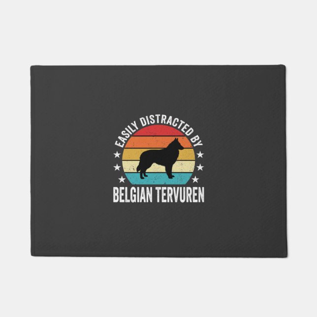 Easily Distracted By Belgian Tervuren Dog Doormat (Front)