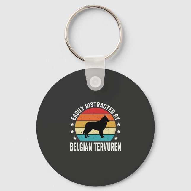 Easily Distracted By Belgian Tervuren Dog Key Ring (Front)
