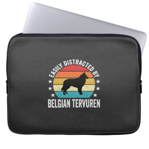 Easily Distracted By Belgian Tervuren Dog Laptop Sleeve