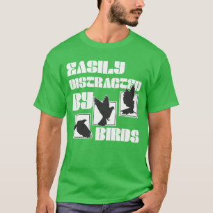 Easily Distracted By Birds Bird Lover family retro T-Shirt