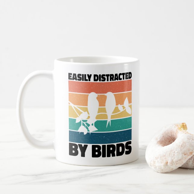 Easily Distracted By Birds Birdwatcher Birthday  Coffee Mug (With Donut)