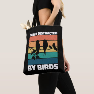 Easily Distracted By Birds Cute Bird Owner Funny Tote Bag