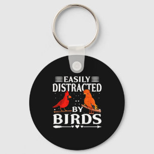 Easily Distracted By Birds Cute Funny Quote Bird L Key Ring