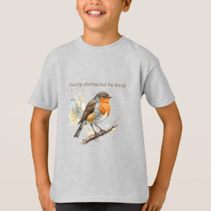 Easily Distracted by Birds Fun Quote T-Shirt