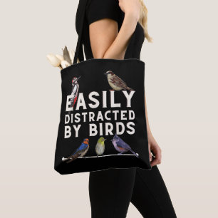 Easily Distracted By Birds Funny Bird Lover & Bird Tote Bag