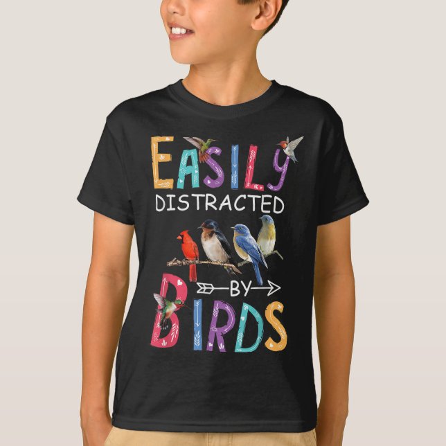 Easily Distracted By Birds Funny Bird  T-Shirt (Front)