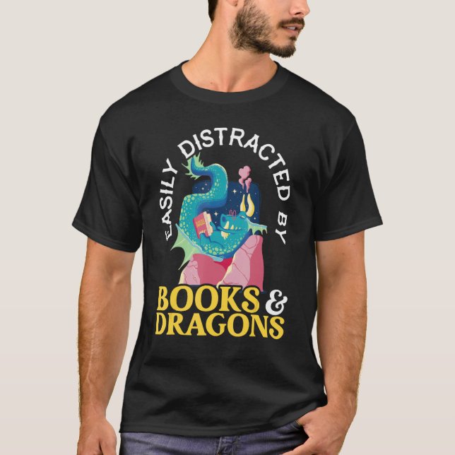 Easily Distracted By Books And Dragons Myth Dragon T-Shirt (Front)