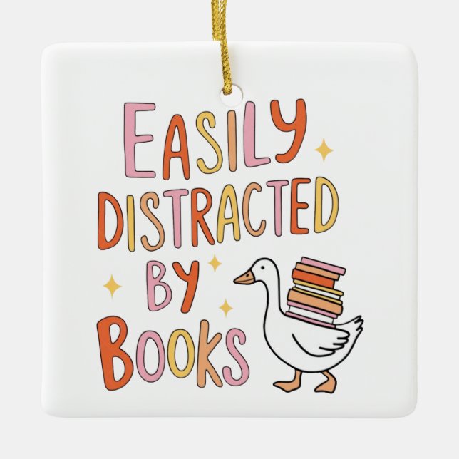 Easily Distracted by Books Ceramic Ornament (Front)