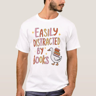 Easily Distracted by Books – Cute Goose with Books T-Shirt