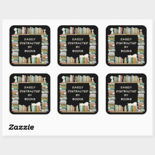 Easily Distracted by Books – Funny Cute Novel Square Sticker