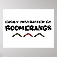Easily Distracted By Boomerangs Funny Quote