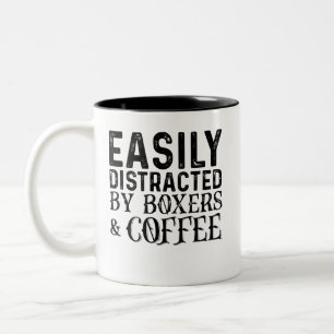 Easily Distracted By Boxers And Coffee Two-Tone Coffee Mug
